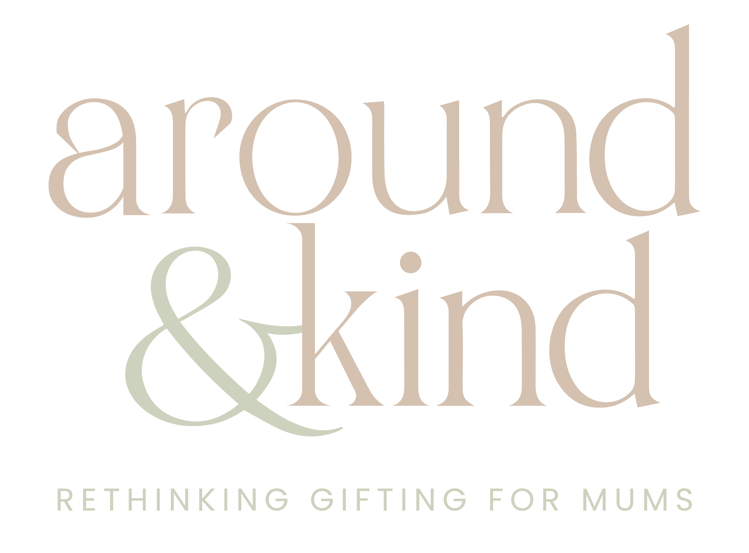around & kind